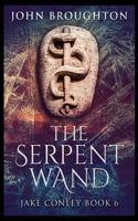 The Serpent Wand