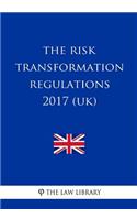 The Risk Transformation Regulations 2017 (Uk)