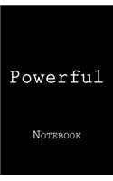 Powerful: Notebook