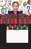 Back to School (18) Never Stop Learning Composition Book