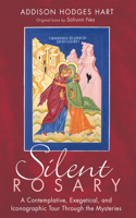 Silent Rosary: A Contemplative, Exegetical, and Iconographic Tour Through the Mysteries