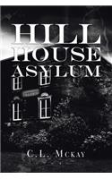 Hill House Asylum