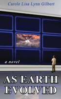 As Earth Evolved
