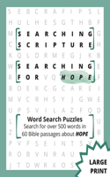 Searching Scripture: Searching for Hope (Large Print)