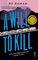 A Will to Kill: (1 A Harith Athreya Mystery)