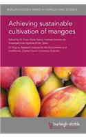 Achieving Sustainable Cultivation of Mangoes