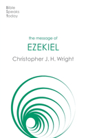 The Message of Ezekiel