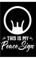 This Is My Peace Sign