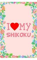 I Love My Shikoku Dog Breed Journal Notebook