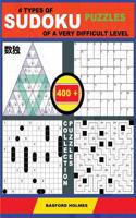 4 Types of Sudoku Puzzles of a Very Difficult Level. 400 Collection Puzzles.: Lighthouse Battleship - Yajilin - Calcudoku - Tridoku. Holmes Presents the Sudoku Book of Hard Puzzles for Mental Acuity. (Plus 500 Puzzles That Can
