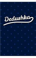 Dedushka Personal Notebook / Journal: Personalized Grandparents Diary & Writing Notebook for Grandfather Named Dedushka 6x9 Lined Notebook Blue Stars Pattern Dark Edition Note Taking