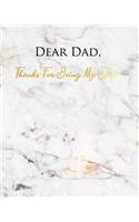 Dear Dad (Thanks for Being My Dad): A Journal for Modern Living