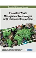 Innovative Waste Management Technologies for Sustainable Development
