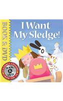 I Want My Sledge! (book and DVD)