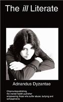 THE Ill Literate: (English)