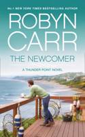 The Newcomer (Thunder Point, Book 2): (Thunder Point)