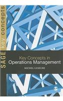 Key Concepts in Operations Management