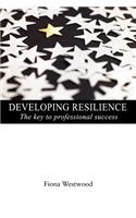 Developing Resilience