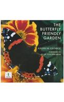 The Butterfly Friendly Garden