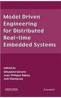 Model Driven Engineering for Distributed Real-Time Embedded Systems