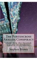 The Portencross Armada Conspiracy