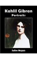 Kahlil Gibran - Portraits