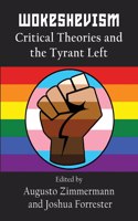Wokeshevism