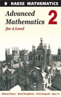 Advanced Mathematics 2 for A Level (Advanced Mathematics for A Level)