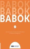 Um Guia para o Corp o de Conhecimento de Análise de Negócios(R) (Guia BABOK(R))