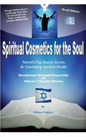 Spiritual Cosmetics for the Soul - Devotionals Designed Especially for Hebrew Ysraylite Women (Small Edition)