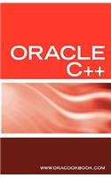 Oracle C++ Interview Questions, Answers and Explanations: Oracle C++ Programming Certification Review