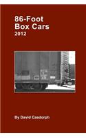 86-Foot Box Cars 2012
