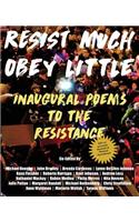 Resist Much / Obey Little