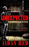 Unexpected Complication