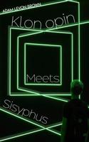 Klonopin Meets Sisyphus