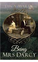 Being Mrs Darcy