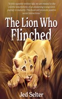 Lion Who Flinched