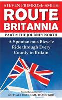 Route Britannia, the Journey North