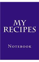 My Recipes: Notebook