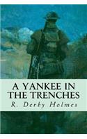 A Yankee in the Trenches