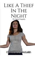 Like A Thief In The Night: The Original Stageplay