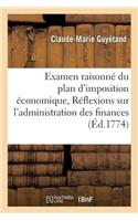 Examen Raisonné Du Plan d'Imposition Économique,