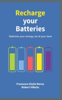 Recharge your Batteries
