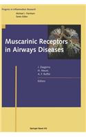 Muscarinic Receptors in Airways Diseases
