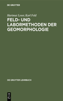 Feld- und Labormethoden der Geomorphologie