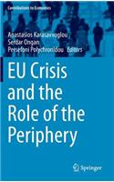 Eu Crisis and the Role of the Periphery