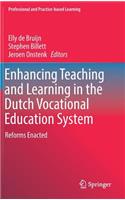 Enhancing Teaching and Learning in the Dutch Vocational Education System