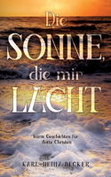 Sonne, die mir lacht