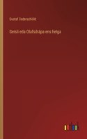 Geisli eda Olafsdrápa ens helga