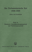 Ältestenrat, Geschäftsordnungsausschuß Und Überleitungsausschuß